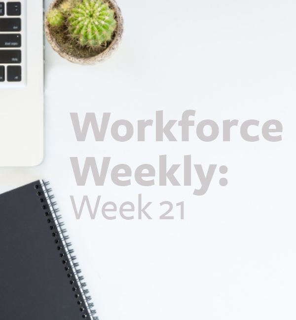 workforce-weekly-21